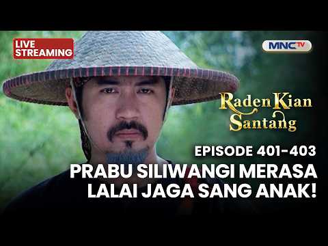 ?PRABU SILIWANGI MERASA GAGAL JAGA SANG ANAK! | LIVE RADEN KIAN SANTANG | 23 MEI 2026 thumbnail