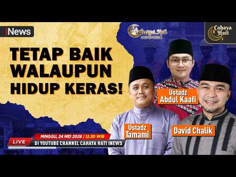?LIVE CAHAYA HATI INDONESIA | Tetap Baik Walaupun Hidup Keras! (24/05) thumbnail