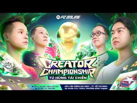[OFFICIAL TRAILER] FC ONLINE CREATOR CHAMPIONSHIP: TỨ HÙNG TÁI CHIẾN 2026 thumbnail