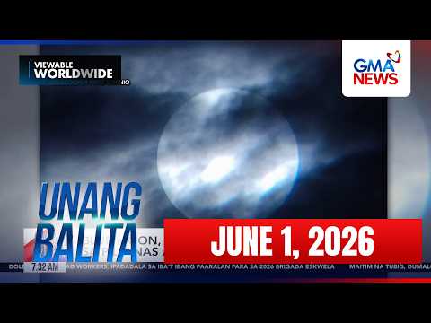 Unang Balita - Part 2 (June 1, 2026) | Unang Hirit thumbnail
