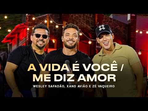 Wesley Safadão, Xand Avião e Zé Vaqueiro - A Vida É Você / Me Diz Amor - Meu Forró É Mundo thumbnail