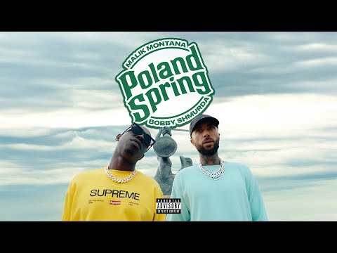 Malik Montana x Bobby Shmurda - Poland Spring thumbnail
