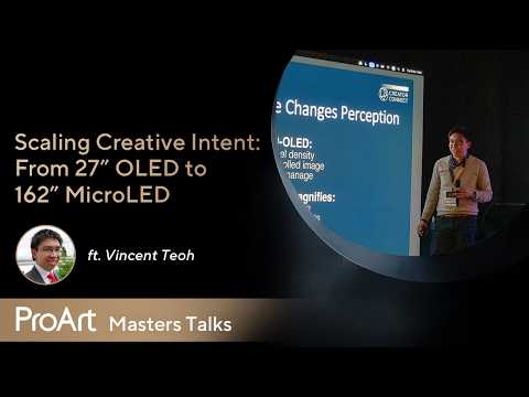 ProArt Masters Talks X Vincent Teoh | Scaling Creative Intent: From 27" QD-OLED to 162" MicroLED thumbnail