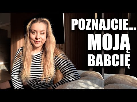 POZNAJCIE MOJĄ BABCIĘ 👵 thumbnail