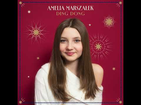 Amelia Marszałek – Ding dong thumbnail