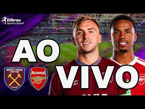AO VIVO: WEST HAM X ARSENAL PREMIER LEAGUE DIRETO DO LONDON STADIUM | NARRAÇÃO thumbnail