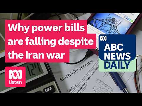 Why power bills are falling despite the Iran war | ABC News Daily podcast thumbnail