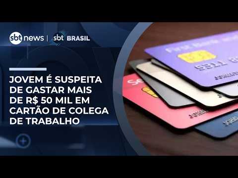 Jovem é investigada por gastar mais de R$ 50 mil em cartão de colega do trabalho no DF | #SBTBrasil thumbnail