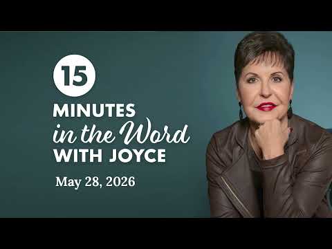 Joy and Enjoyment - Pt 3 | 15 Minutes In The Word with Joyce Meyer thumbnail