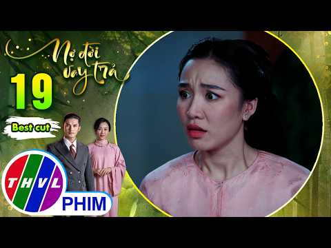 Bất chấp nhà trai có lý lịch khủng, Bảo Lan cũng... ''say no'' | NỢ ĐỜI VAY TRẢ thumbnail