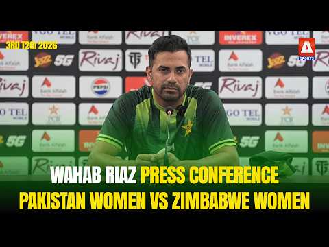 Wahab Riaz Press Conference | Pakistan Women vs Zimbabwe Women | 3rd T20I 2026 | A Sports thumbnail