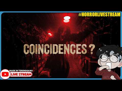 *SERAM!!* RUMAH BARU NI TAK SEPERTI YANG DISANGKA?! ||🔴 Coincidences? (Malaysia) #HorrorLivestream thumbnail