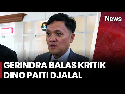 Gerindra Balas Kritik Dino Pati Djalal  |  iNews Pagi (3/6) thumbnail