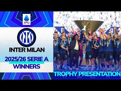 FULL 2025/26 Serie A trophy presentation | Winners Inter Milan thumbnail