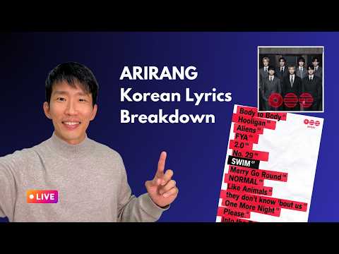 BTS Arirang: Full Korean Lyrics Breakdown (Live Class) thumbnail