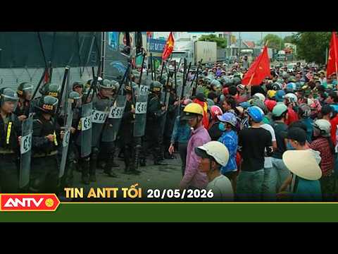 Tin tức an ninh trật tự nóng, thời sự Việt Nam mới nhất 24h tối ngày 20/5 | ANTV thumbnail