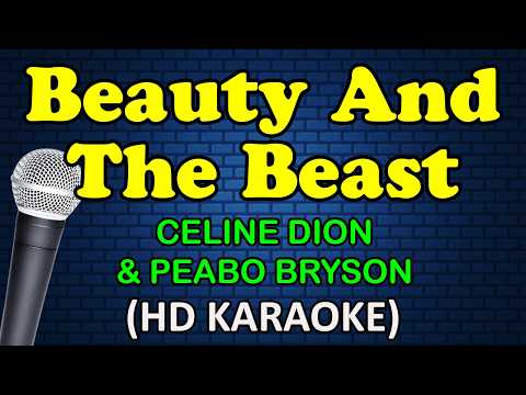 BEAUTY AND THE BEAST - Celine Dion & Peabo Bryson (HD Karaoke) thumbnail