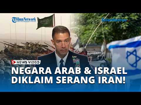 Heboh! Negara Negara Arab dan Israel Diklaim Serang Iran Bersama CENTCOM thumbnail