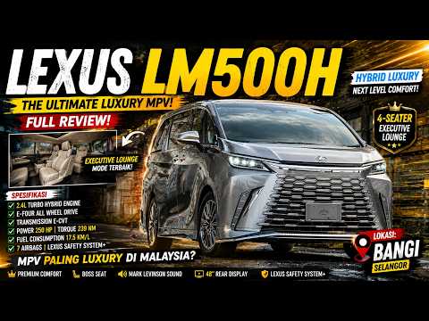 Lexus LM – MPV Sultan Yang Ramai Nak thumbnail