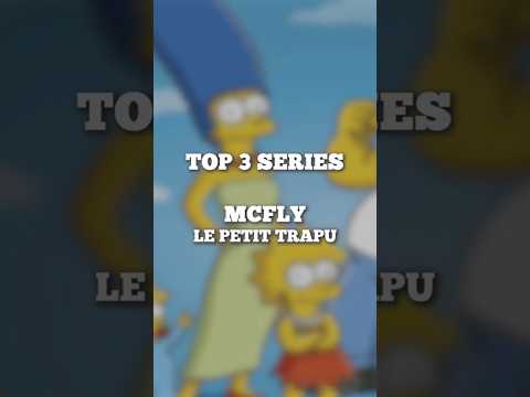Top 3 des séries de Mcfly thumbnail