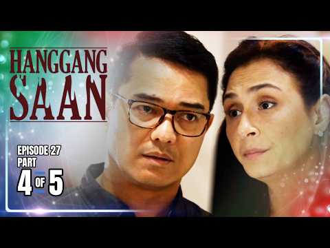 Hanggang Saan | Episode 27 (4/5) | June 4, 2026 thumbnail