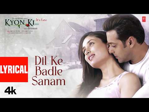 Dil Ke Badle Sanam (Lyrics) | Kyon Ki ...It's Fate | Salman Khan | Kareena Kapoor | Udit N, Alka Y thumbnail