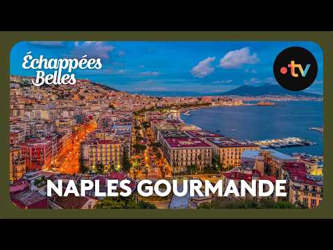Naples gourmande - Échappées belles thumbnail