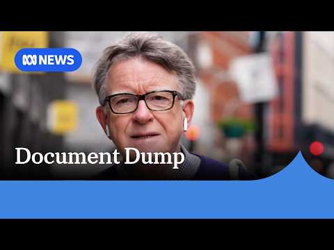 Documents related to Peter Mandelson's appointment released by UK Government | ABC NEWS thumbnail