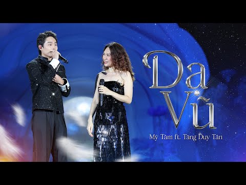MỸ TÂM - DẠ VŨ ft. TĂNG DUY TÂN (LIVE) thumbnail