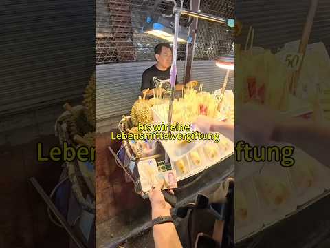 Thai Streetfood bis Lebensmittelvergiftung ? thumbnail