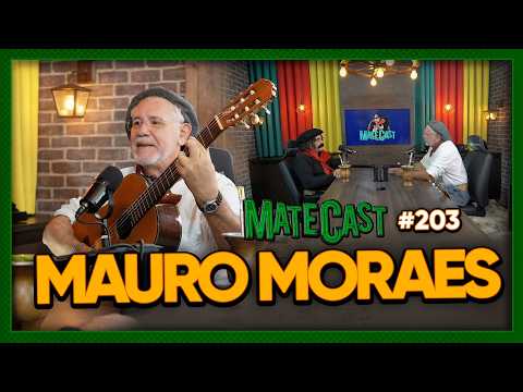 MAURO MORAES | MATECAST #207 thumbnail