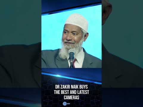 Dr Zakir Naik Buys the Best and Latest Cameras - Dr Zakir Naik thumbnail