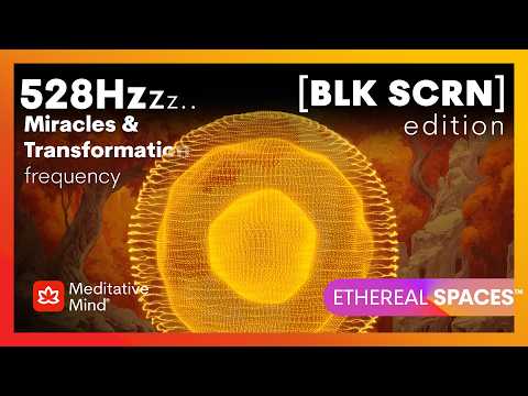 528Hz | FULL Body Cell REGENERATION | GOLDEN Chakra Tone | BLACK SCREEN MIRACLES | ETHEREAL SPACES™ thumbnail