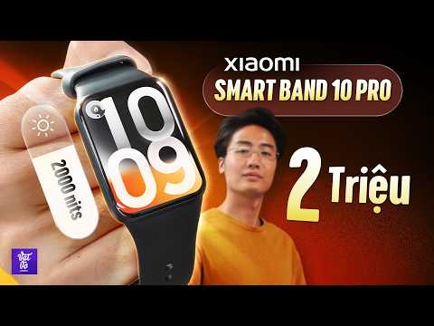 Đánh giá Xiaomi Band 10 Pro: Smartband xịn nhất của Xiaomi, màn siêu sáng, giá tốt! thumbnail