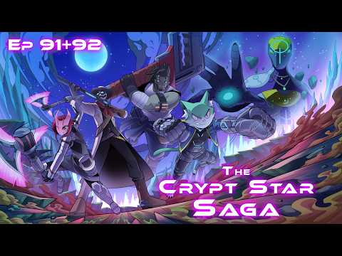 SWE&D | The Crypt Star Saga | Episode 91 + 92 thumbnail