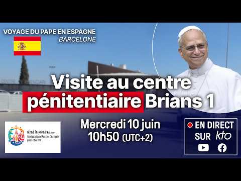 Visite du pape #LéonXIV au centre pénitentiaire Brians 1 #PapeenEspagne thumbnail