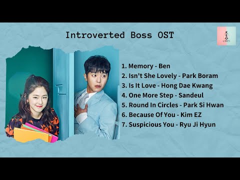 [ FULL ALBUM ] Introverted Boss (My Shy Boss) OST (내성적인 보스 OST) thumbnail