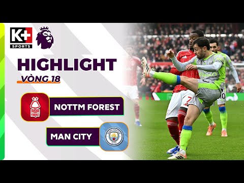 NOTTM FOREST - MAN CITY | CHERKI TỎA SÁNG RỰC RỠ THỔI LỬA VÀO NGÔI VƯƠNG | NGOẠI HẠNG ANH 25/26 thumbnail