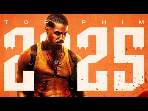TOP PHIM HAY NHẤT 2025 thumbnail