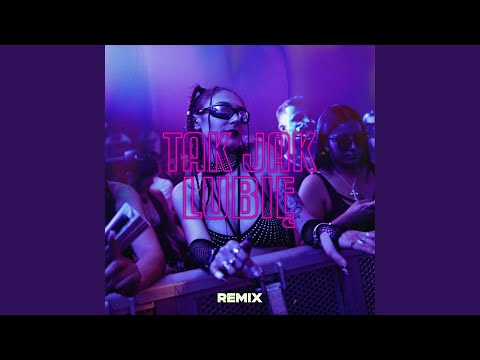 TAK JAK LUBIĘ (Monciu Remix) thumbnail
