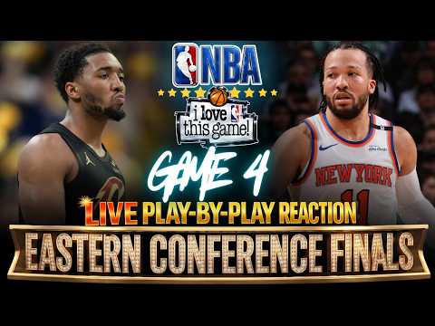 ?CAVS vs KNICKS │ EAST FINALS GAME 4 - 2026 NBA PLAYOFFS Basketball Reaction & Scoreboard thumbnail