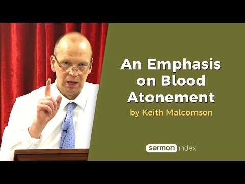 An Emphasis on Blood Atonement by Keith Malcomson thumbnail
