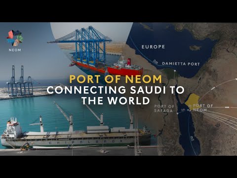 Port of NEOM I Connecting Saudi to the World thumbnail