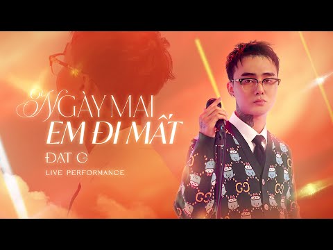 Đạt G - Ngày Mai Em Đi Mất | Live Performance (HitStory) thumbnail