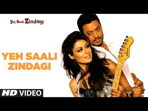 Yeh Saali Zindagi (Song) Title Track | Irrfan Khan,Chitragangda | Sunidhi Chauhan, Kunal G, Shilpa R thumbnail
