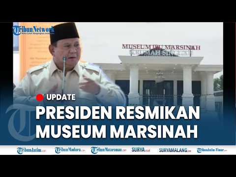 ?BREAKING NEWS: PRESIDEN PRABOWO RESMIKAN MUSEUM MARSINAH NGANJUK, Rumah Singgah dan Pahlawan Buruh thumbnail