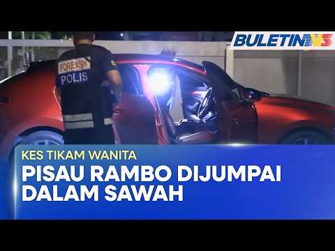 KES TIKAM WANITA | Polis Temui Pisau Rambo Dalam Sawah thumbnail