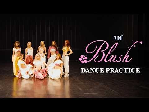 BINI | 'Blush' Dance Practice thumbnail