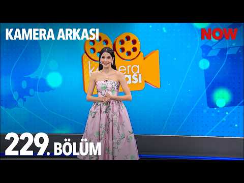 Kamera Arkası 229. Bölüm thumbnail