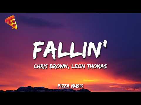 Chris Brown - Fallin' (Lyrics) ft. Leon Thomas thumbnail